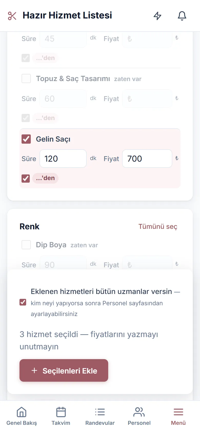 Hazır hizmet listesi: işaretle, süre ve fiyatı yaz